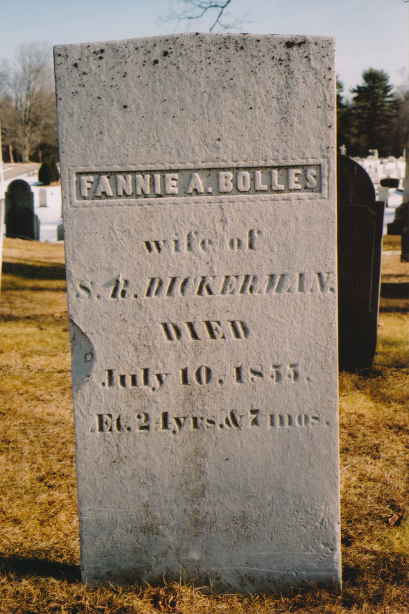 Fannie A. Bolles, wife of S.R. Dickerman